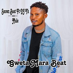 Gweta Mara (feat. Dj Yk Mule & Dj Arafat)