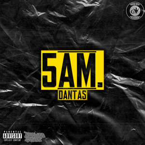 5 Am (Explicit)