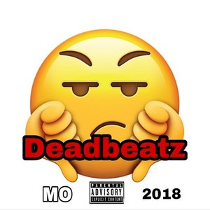 Deadbeatz (Explicit)