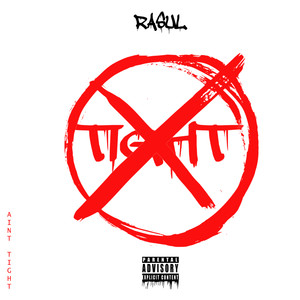 Ain't Tight (Explicit)