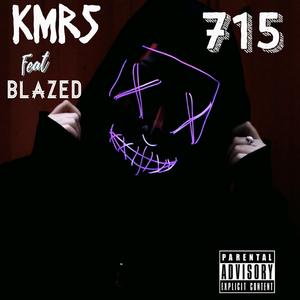 715(feat. blazeD) (Explicit)