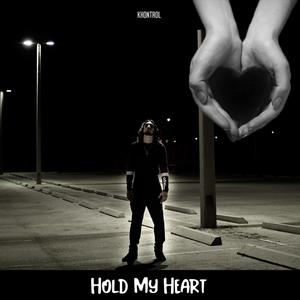 Hold My Heart (Explicit)