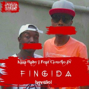 Fingida (Explicit)