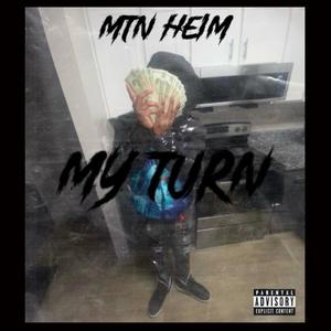 My Turn (Explicit)