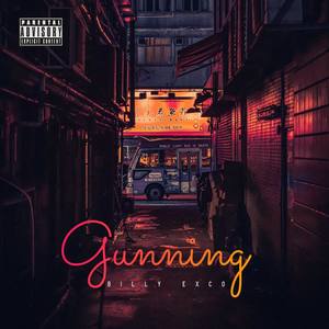 Gunning (Explicit)
