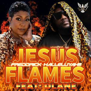 Jesus Flames (feat. DLane)