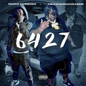 6427 (feat. Headhuncho Amir) [Explicit]