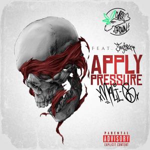 Apply pressure (feat. Jay Block) [Explicit]