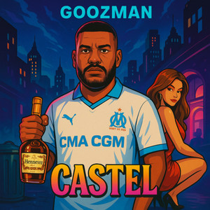 Castel (Explicit)