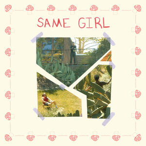 SAME GIRL (feat. Evian Daye & Jade Nicole) [Explicit]