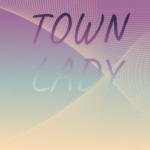 Town Lady