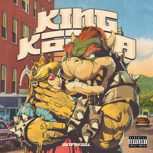 King Koopa (Explicit)