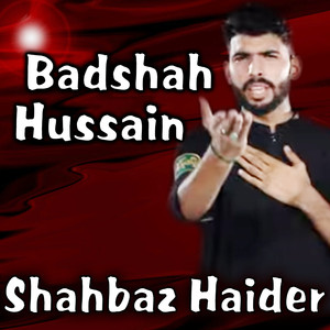 Badshah Hussain