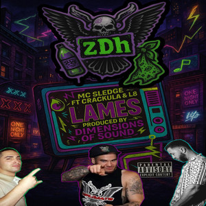 Lames (feat. Crackula, L8) (Explicit)