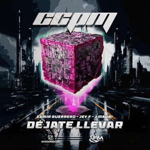 Déjate Llevar (Explicit)