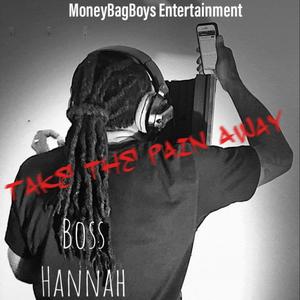 Take the Pain Away (Explicit)