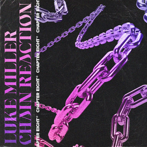 Chain Reaction (Extended Mix)