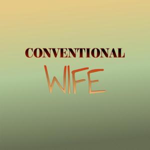 Conventional Wife