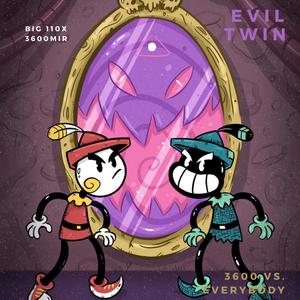 Evil Twin (Explicit)