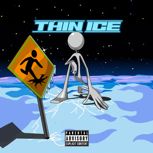 Thin Ice (Explicit)