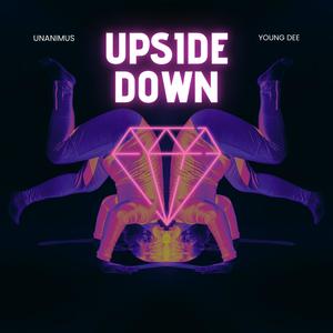 Upside Down (feat. Young Dee) (Explicit)