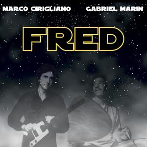 Fred (feat. Gabriel Akhmad Marin)