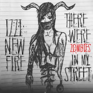 There Were Zombies in My Street (Explicit)