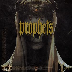 Prophets (Explicit)