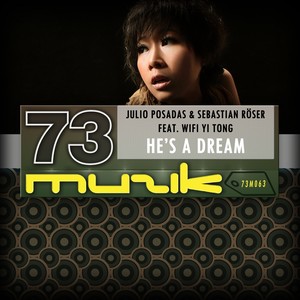 He's A Dream (Original Mix)