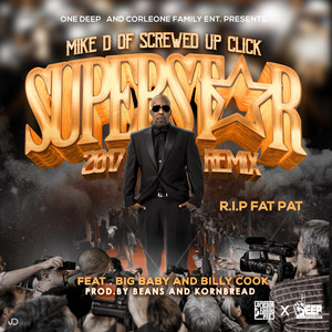 Superstar 2017(feat. Billy Cook & Big Baby Flava) (Explicit)