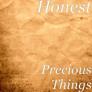 Precious Things (Explicit)