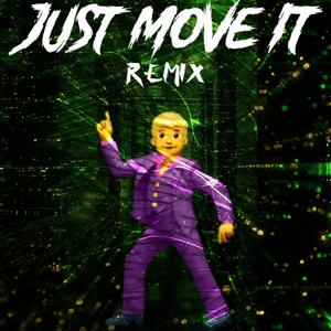 Just Move it (feat. LorMike) (CueFreaky Remix|Explicit)