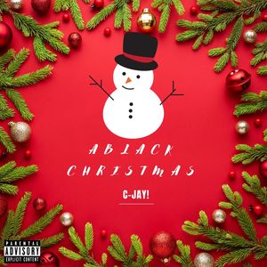 A Black Christmas (Explicit)