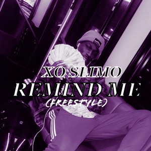 Remind Me Freestyle (Explicit)