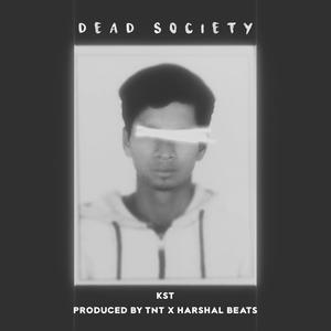 dead society (feat. TntBeatz & Harshal Beats)