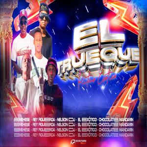 El Trueque (feat. El Exótico, Rey Figueroa, Emehese & Chocolate Mandarin)
