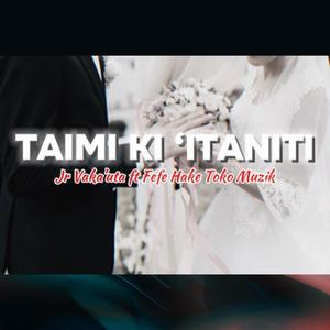 Taimi Ki 'Itaniti