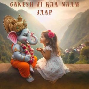 गणपति बप्पा मोरया NAAM JAAP _ MIND RELAXING GANESH MANTRA. (feat. Kishita)