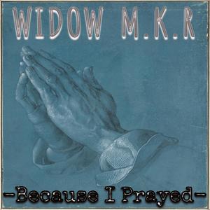 Because I Prayed (Explicit)