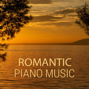 2024 Romantic Piano Music