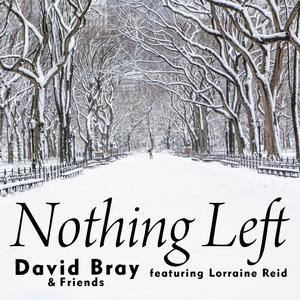 Nothing Left (feat. Lorraine Reid)