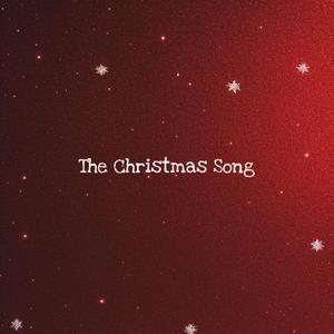 The Christmas Song (Merry Christmas To You)