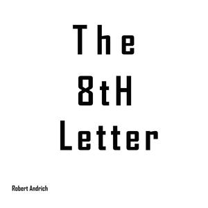 The 8tH Letter