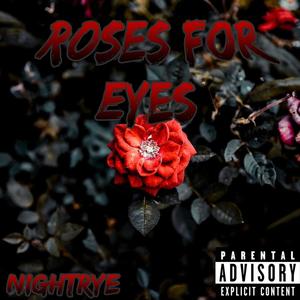 Roses for Eyes