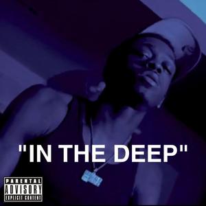 In The Deep (Explicit)