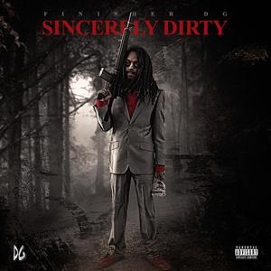 Sincerely Dirty (Explicit)