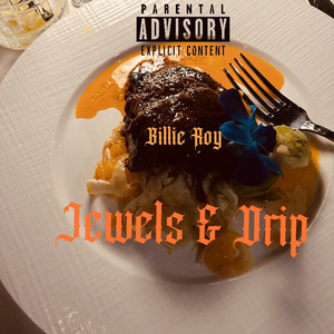 Jewels & Drip (Explicit)