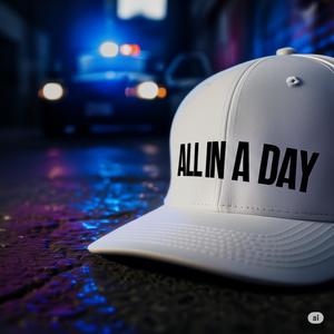 ALL IN A DAY