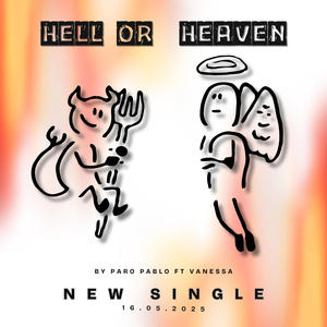 Hell Or Heaven (feat. Vanessa)