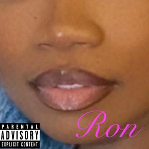 Ron (Explicit)